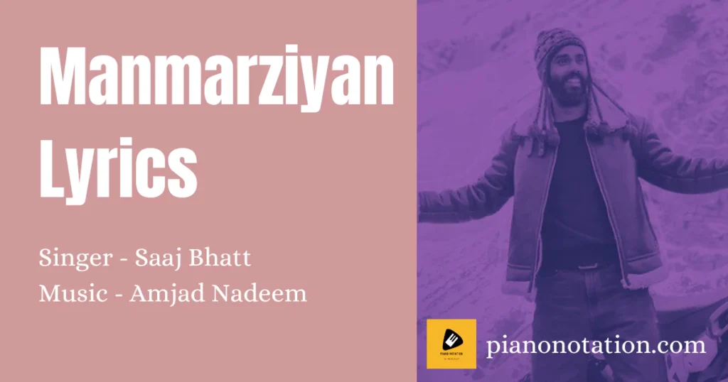 Manmarziyan Saaj Bhatt Lyrics, Jatt Prabhjot